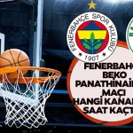 Euroleague Final Four'da Fenerbahçe Beko ile Panathinaikos arasındaki maçın tarihi, saati ve hangi kanalda yayınlanacağı neden bilgi verilmiyor?